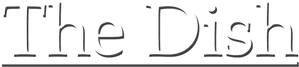 The Dish