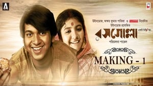 Rosogolla (2018) Bengali Movie Download & Watch Online WEBRIP – 480P, 720P & 1080P