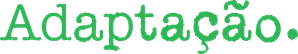 Adaptation. El ladrón de orquídeas — Logos 9