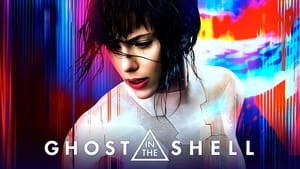 GHOST IN THE SHELL (2017)