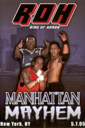 Poster ROH: Manhattan Mayhem 2005