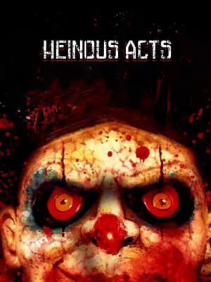 Poster Heinous Acts 2014