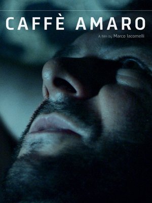 Poster Caffè amaro (2017)