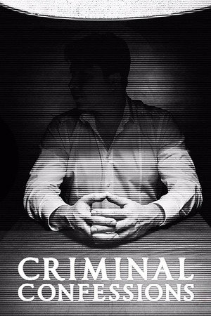 Criminal Confessions