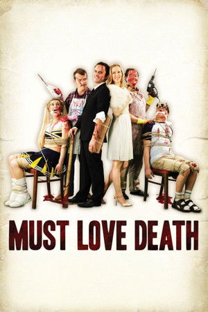 Must Love Death (2009)