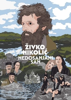Poster Živko Nikolić - Unfulfilled Dream (2023)