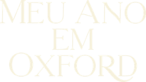 Meu Ano em Oxford