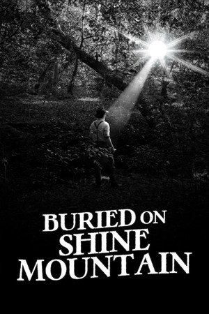 Buried on Shine Mountain 8