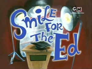 Ed, Edd n Eddy Smile for the Ed