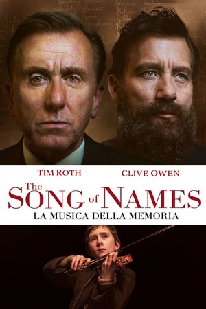 The Song of Names - La musica della memoria 2019