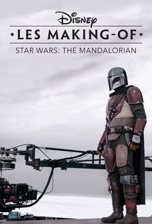 Image Disney Les Making-Of : The Mandalorian