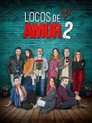 Poster Locos de Amor 2 2018