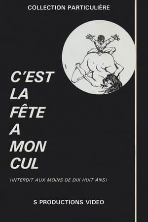 Poster C'est la fête à mon cul (1978)
