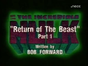 The Incredible Hulk The Return of the Beast (1)