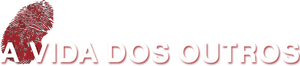 A Vida dos Outros