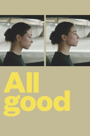 Poster All Good (2018)