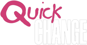 Quick Change
