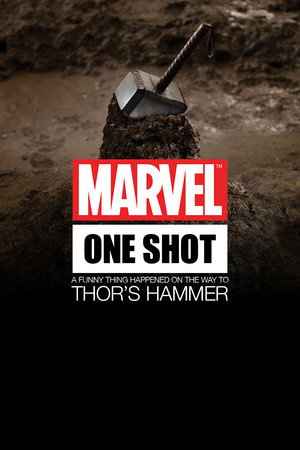 Marvel One-Shot: A Funny Thing Happened on the Way to Thor's Hammer