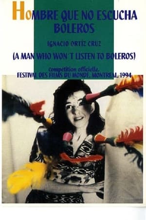 Poster Hombre que no escucha boleros (1993)