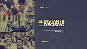 El instante decisivo film complet