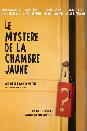 The Mystery of the Yellow Room