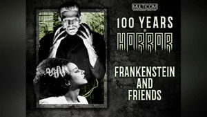 100 Years of Horror Frankenstein And His Friends