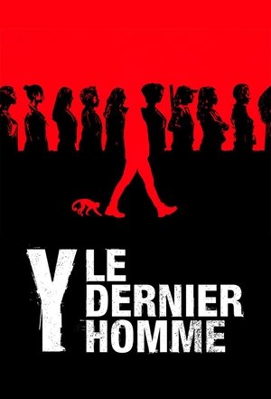 Poster Y : Le dernier homme Saison 1 Présentez armes, en joue, feu ! 2021