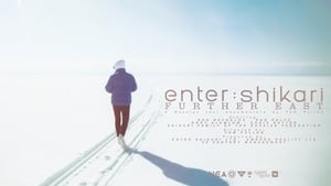 Enter Shikari: Further East film complet