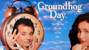 Groundhog Day (1993)