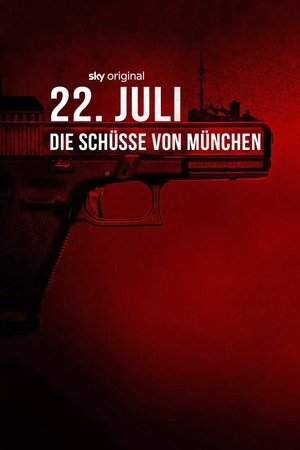 pelicula 22. Juli - Die Schüsse von München (2022)