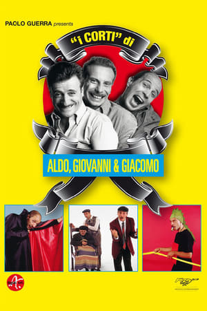 Poster di I Corti di Aldo Giovanni e Giacomo