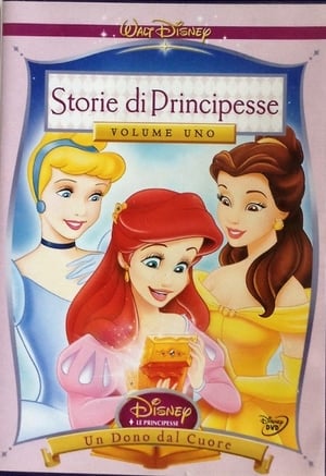 Poster Storie di Principesse Disney Volume 01: Un Dono dal Cuore 2004