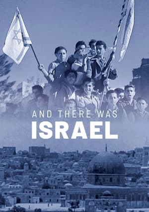 Poster And There Was Israel (2018)