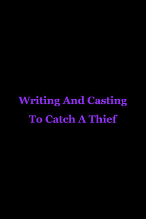 Poster Writing And Casting To Catch A Thief 2002