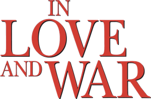 In Love and War