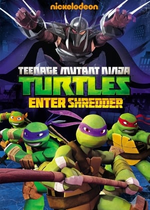 Poster Teenage Mutant Ninja Turtles: Enter Shredder 2013