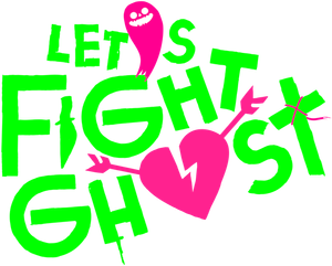 Let's Fight Ghost