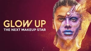 poster Glow Up: Britain's Next Make-Up Star
