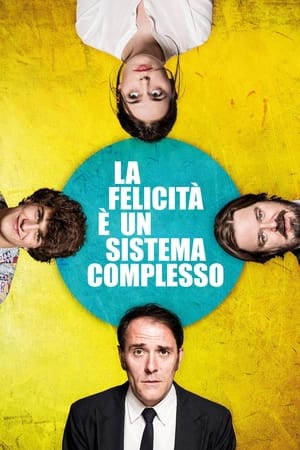 Poster La felicità è un sistema complesso 2015