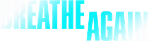 Breathe Again — Logos 1