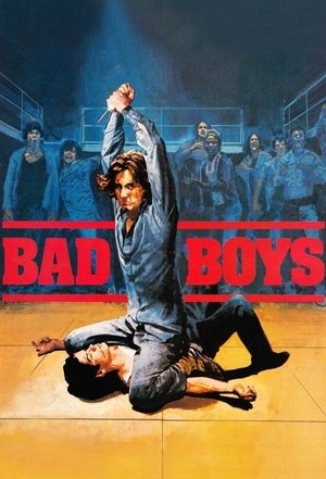 Bad Boys : Les Mauvais Garçons - 1983 Bad Boys : Les Mauvais Garçons - 1983