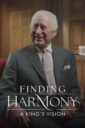 Finding Harmony: A King's Vision (2026)