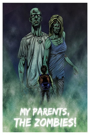 My Parents, The Zombies! 3