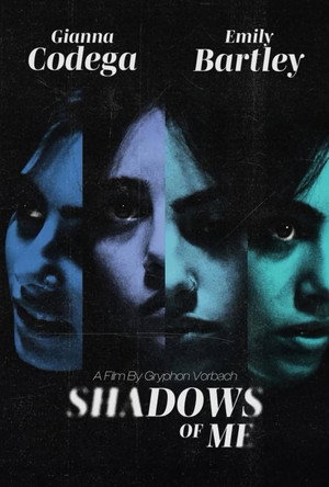 Shadows of Me