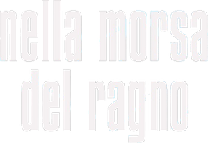 Nella morsa del ragno