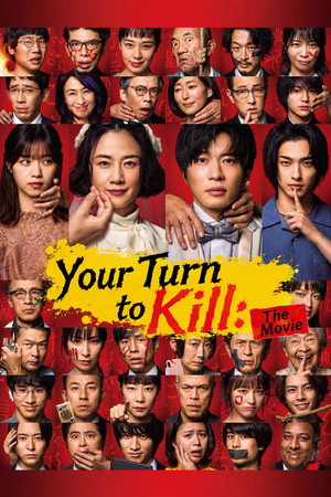 Your Turn to Kill: The Movie (2021)