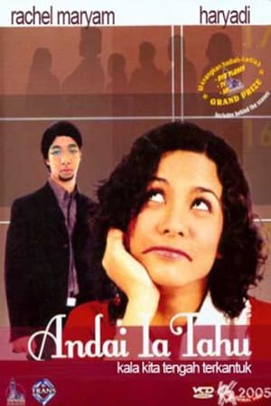 Andai Ia Tahu (2002)