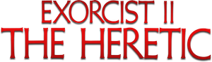 Exorcist II: The Heretic