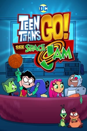 Teen Titans Go! See Space Jam cover