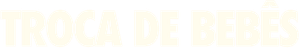 Troca de Bebês — Logos 5